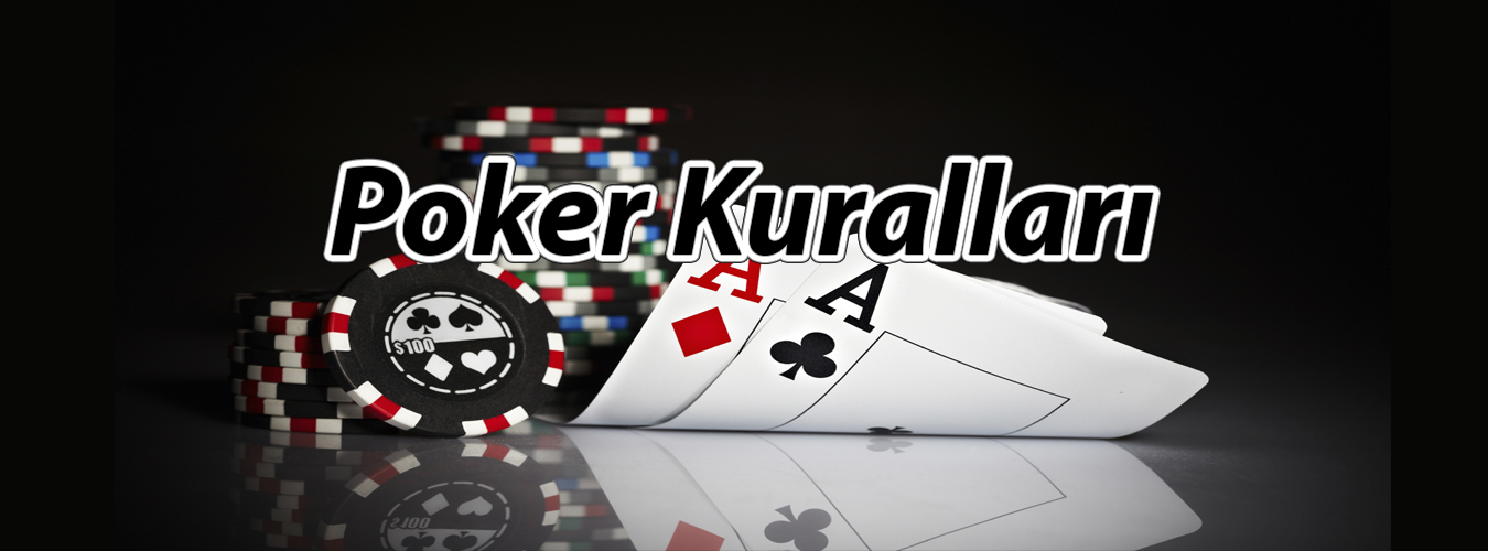 Poker Kuralları – 2